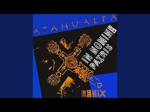 Atahualpa — In Nomine Patris (Imperio Version)