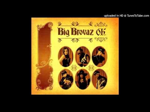 Big Brovaz — Big Brovaz - OK (Blacksmith Remix) (2003)