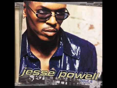 Jesse Powell — Jesse Powell -  I Wasn't with It