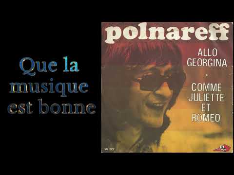 Michel Polnareff — Michel Polnareff, Allo Georgina,  Comme Juliette et Romeo, 1971