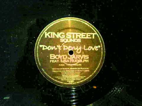 Boyd Jarvis — Boyd Jarvis Dont Deny Love Guitar Dub King Street Sounds..