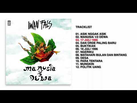 Iwan Fals — Iwan Fals - Album Manusia 1/2 Dewa | Audio HQ