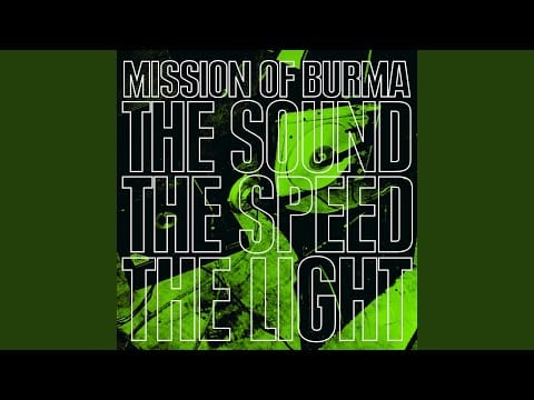 Mission of Burma — One Day We Will Live There