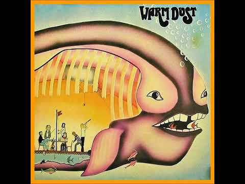 Warm Dust — Warm Dust - Warm Dust (1972)