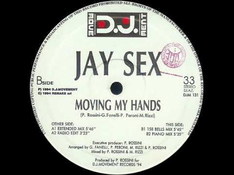 Jay Sex — JAY SEX - Moving my hands (extended mix)