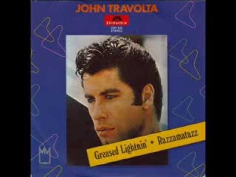 John Travolta — JOHN TRAVOLTA - GREASED LIGHTNING - RAZZAMATAZZ