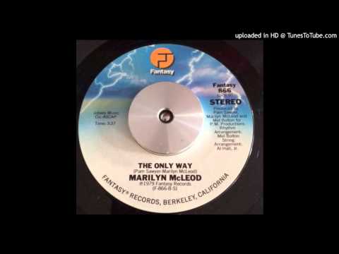 Marilyn McLeod — Marilyn Mcleod - The Only Way