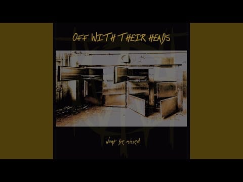 Off With Their Heads — Old Man