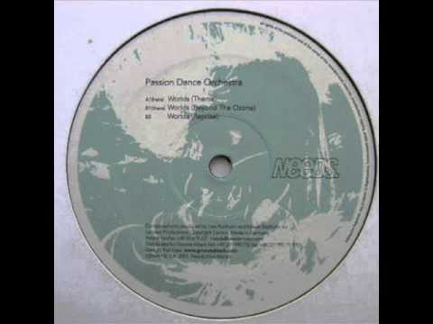 Passion Dance Orchestra — Passion Dance Orchestra - Worlds (Beyond the Ozone)