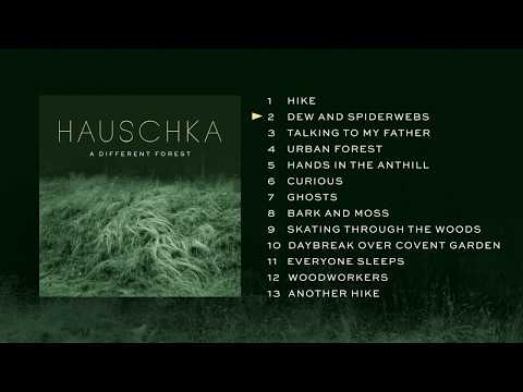 Hauschka — Hauschka - A Different Forest // Album Preview