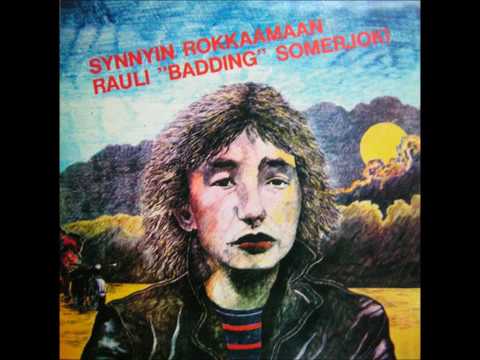 Rauli Badding Somerjoki — Rauli Badding Somerjoki - Punkkua