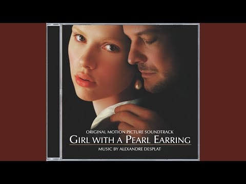 Alexandre Desplat — Desplat: Griet's Theme