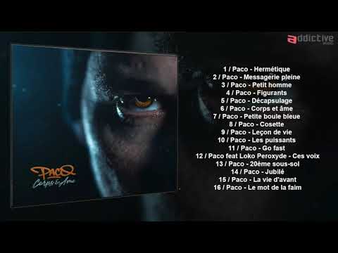 Paco (8) — PACO "CORPS ET ÂME" FULL ALBUM