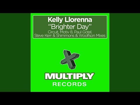 Kelly Llorenna — Brighter Day (The Shimmons & Woolfson Breakbeat Mix)
