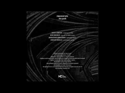 Prototype (7) — [THC 07] Prototype – The Path (Kim Brown Remix)