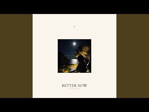 SebastiAn (6) — Better Now (Edit)