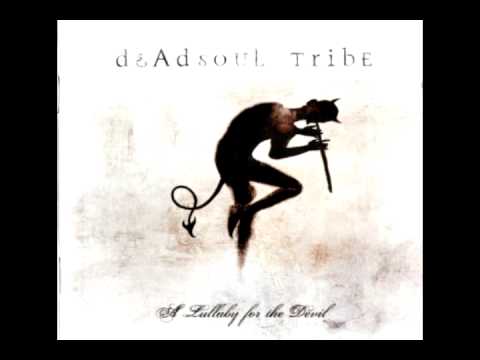 Deadsoul Tribe — Dead Soul Tribe - Fear