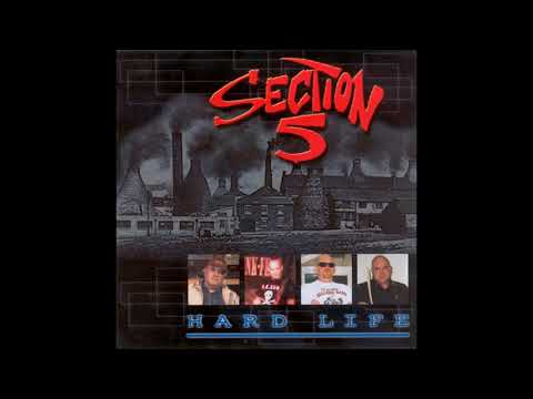 Section 5 — Section 5 ‎– Hard Life (FULL ALBUM)