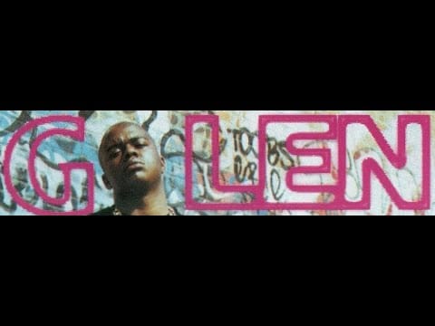 G"Len — G" Len - Why Da Hell U Wanna Be A Basehead (1993)