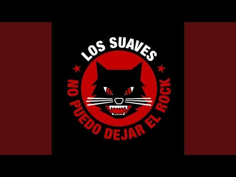 Los Suaves — Ahora Que Me Dejas