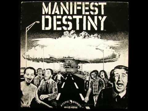 Manifest Destiny — Manifest Destiny - Self Titled