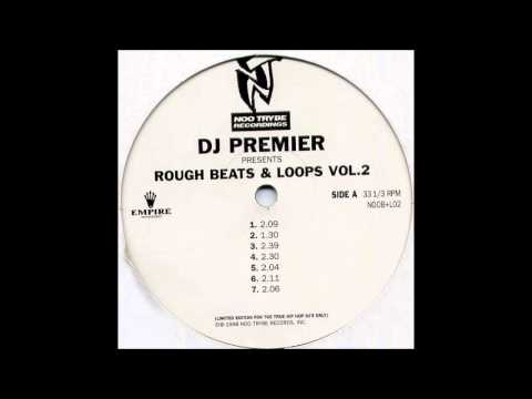 DJ Premier — DJ Premier Rough Beats & Loops Vol. 2 - Full Album