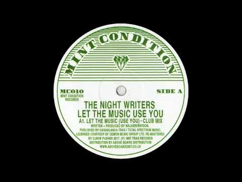 The Night Writers — Night Writers - Let the music use you [MayDay Express]