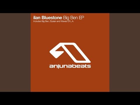 Ilan Bluestone — Waves Of L.A. (Original Mix)