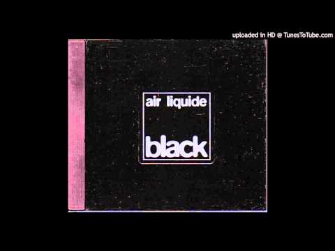 Air Liquide — Air Liquide - Nephology (temple of psychedelica remix) 1995