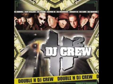 Double H DJ Crew — Double H DJ Crew - DJ CREW