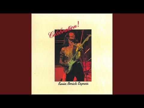 Kevin Borich Express — Goin' Down Town