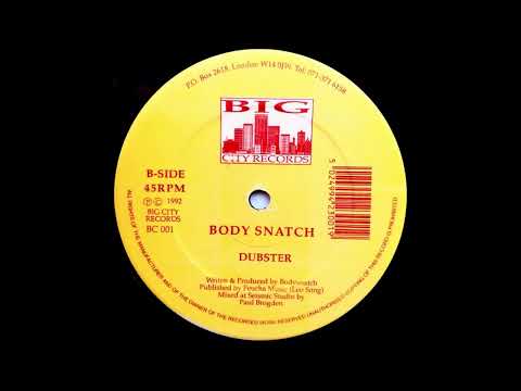 Bodysnatch — Bodysnatch - Dubster