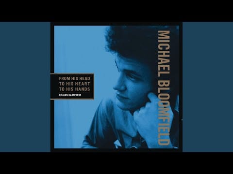 Mike Bloomfield — I'm a Country Boy (Early 1964 Hammond Audition)
