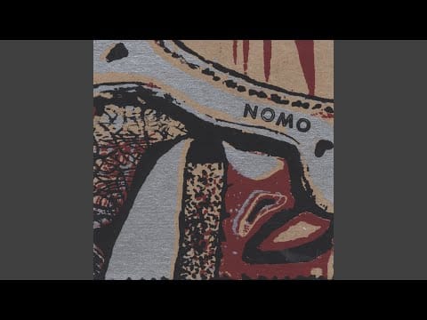 Nomo — Better Than That