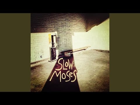 Slow Moses — Oh Bembaya