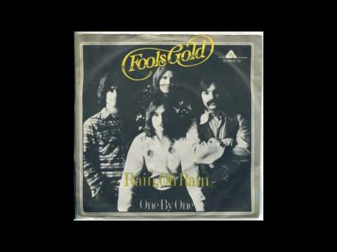 Fools Gold — Rain, Oh Rain - Fools Gold - 1976