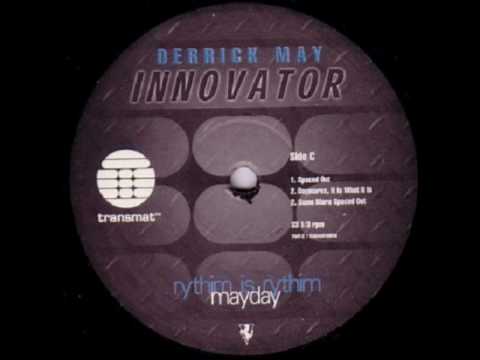 Derrick May — Derrick May - Spaced Out