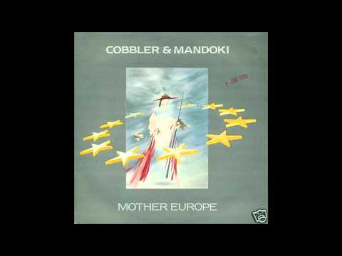 Leslie Mandoki — Cobbler & Mandoki - Mother Europe (1989)