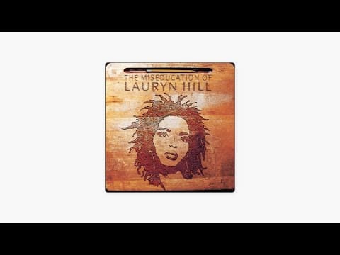 Lauryn Hill — lauryn hill - the miseducation of lauryn hill (full album)