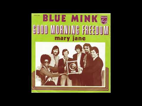 Blue Mink — Blue Mink - Good Morning Freedom