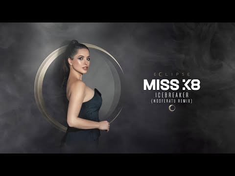 Miss K8 — Miss K8 - Icebreaker (Nosferatu Remix)