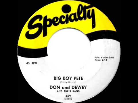 Don & Dewey — 1st RECORDING OF: Big Boy Pete - Don and Dewey (1959)