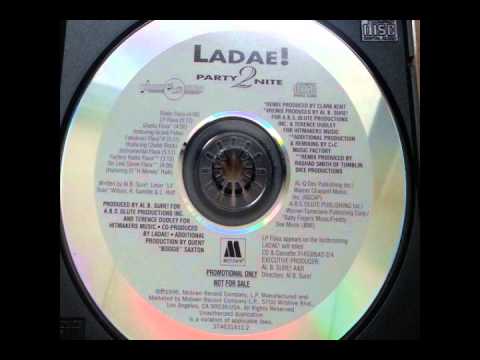 Ladae — Ladae! Feat. El 'H Money' Hadi - Party 2 Nite (On Line Street Flava)
