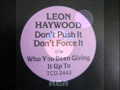 Leon Haywood — Leon Haywood - Who You Been Giving It Up To