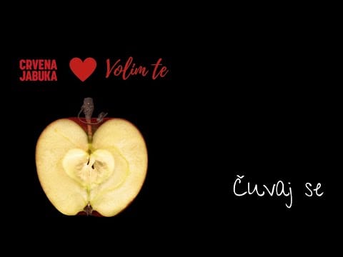 Crvena Jabuka — CRVENA JABUKA - ČUVAJ SE