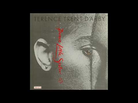 Terence Trent D'Arby — Terence Trent D'Arby - dance little sister