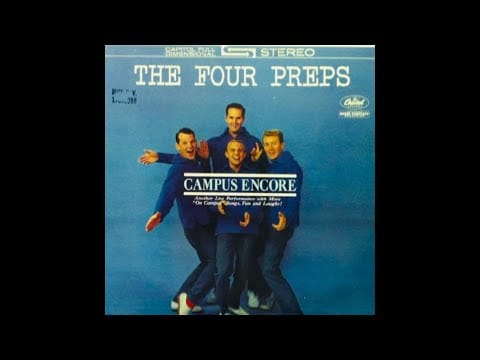 The Four Preps — Campus Encore LP [Stereo] - The Four Preps (1962) [Full Album]