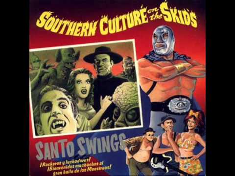 Southern Culture On The Skids — Southern Culture on the Skids - Scratch My Back