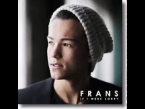 Frans — 2016 Frans - If I Were Sorry (Single Version)