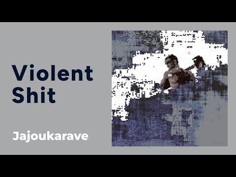 Pure — Violent Shit: Jajoukarave [from Bodyhammer, Praxis 26CD, 2003]
